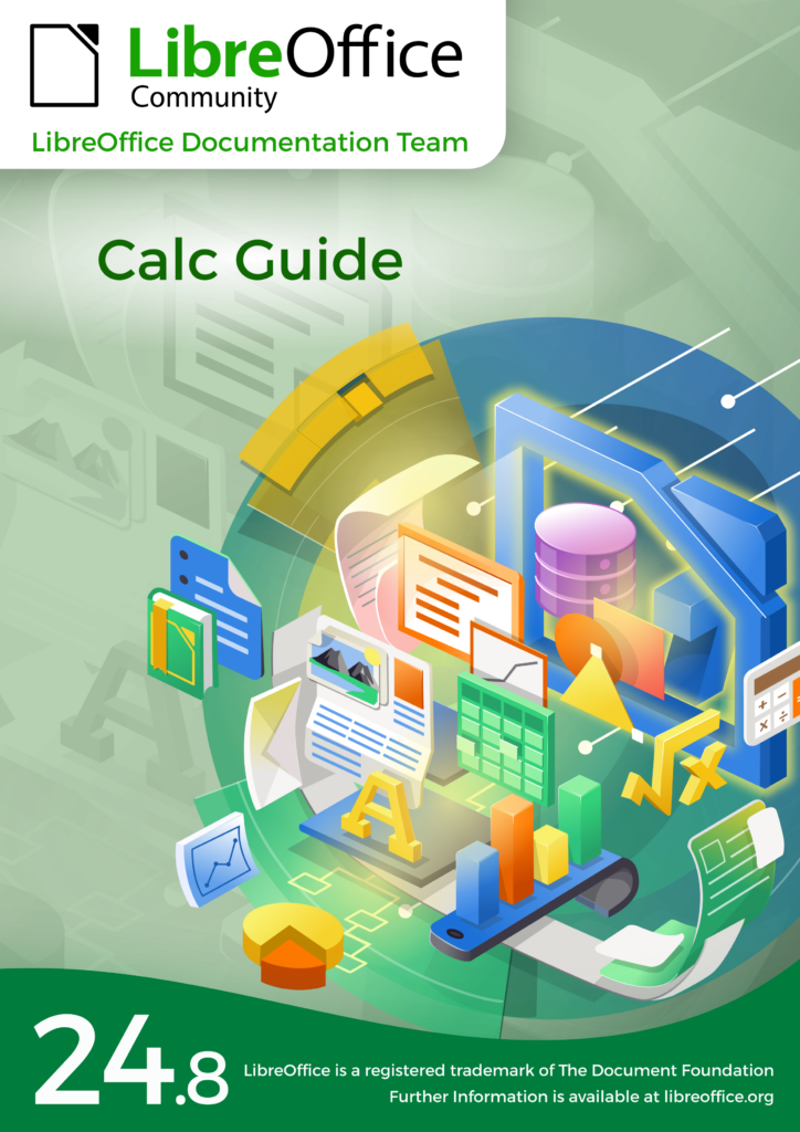 LibreOffice Calc Guide 24.8 : un outil indispensable pour les utilisateurs de tableurs