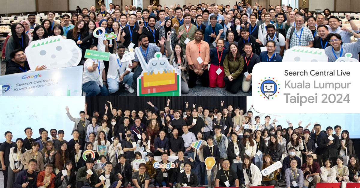 Search Central Live Kuala Lumpur et Taipei 2024 : Un succès foudroyant