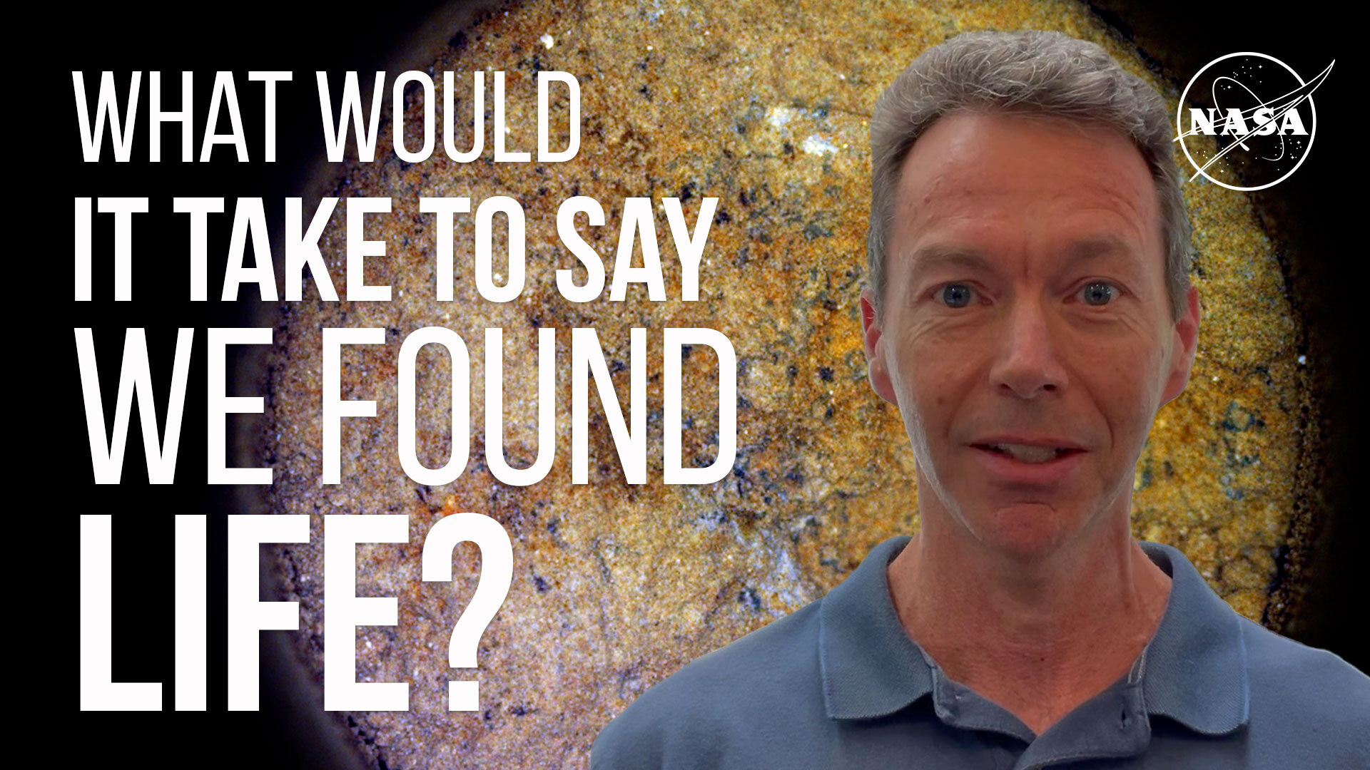 What Would It Take to Say We Found Life? We Asked a NASA Expert: Episode 63