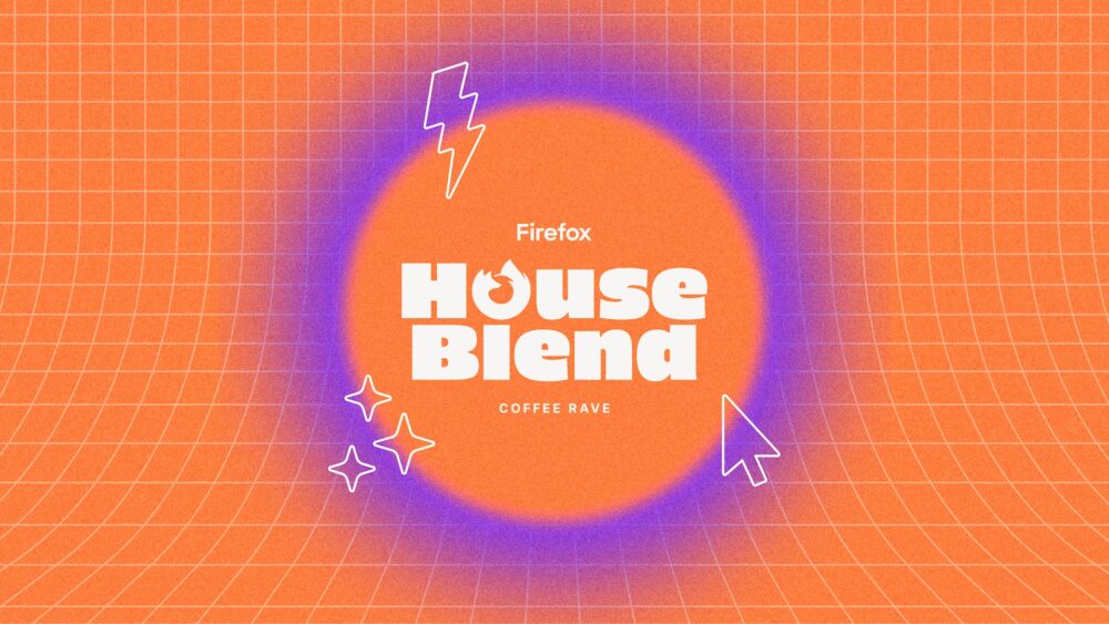 Celebrate the power of browser choice with Firefox. Join us live.