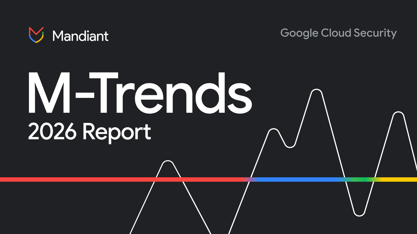 The M-Trends 2026 report shows how to strengthen business cybersecurity.