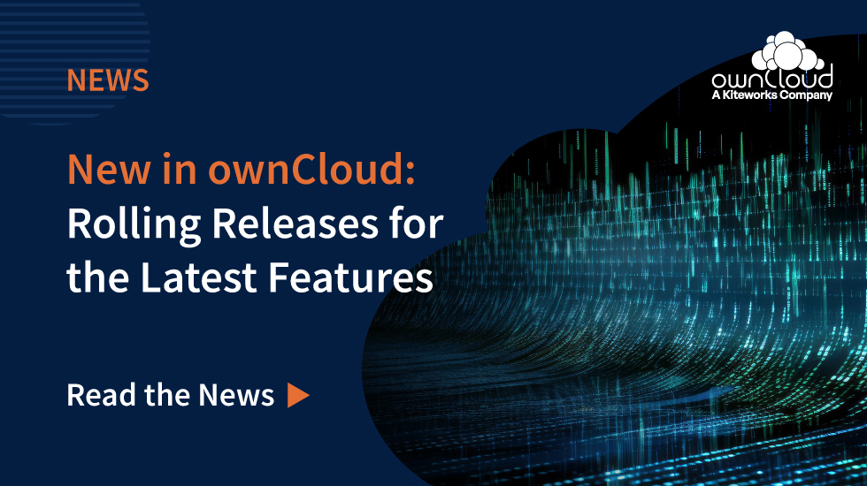 New in ownCloud: Rolling Releases for the Latest Features