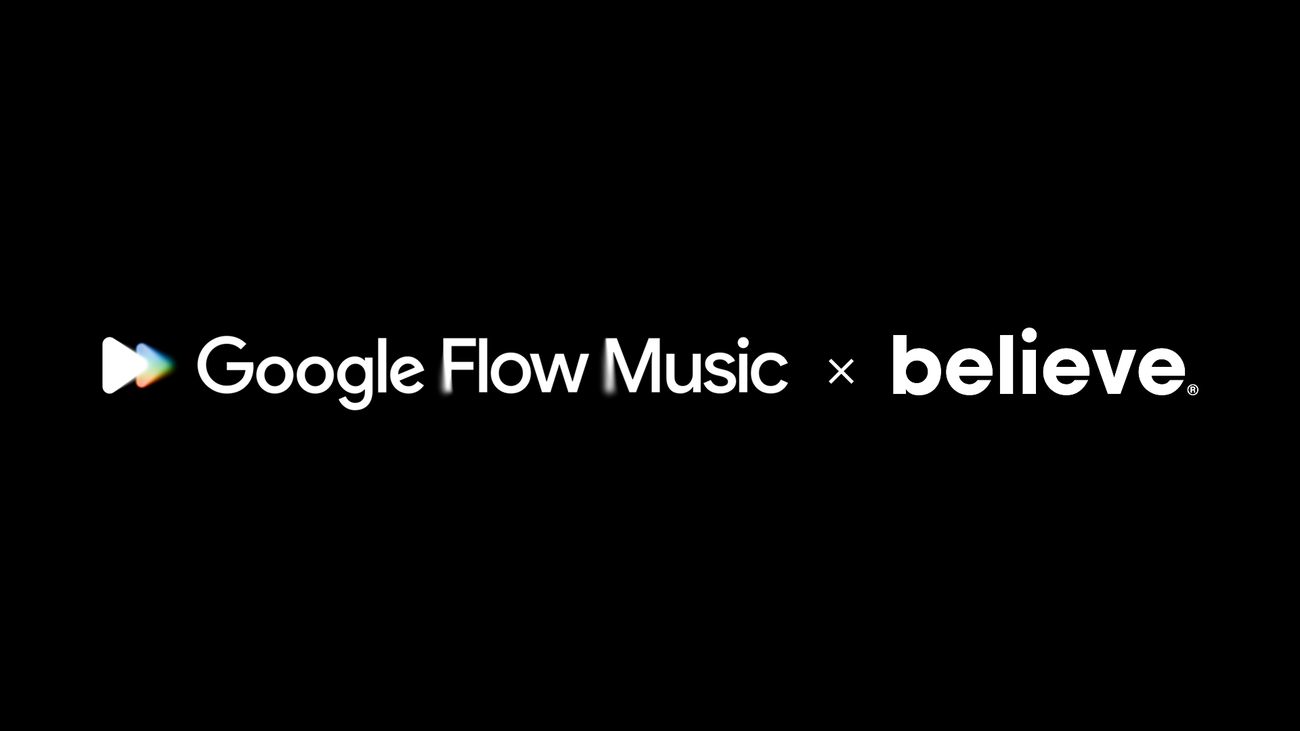 Google Flow Music and Believe bring next-gen tools to artists