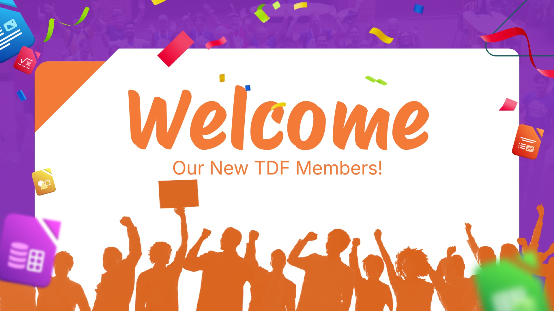 Welcome to our new TDF members!